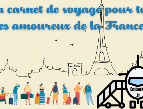 Un carnet de voyage pour tous les amoureux de la France